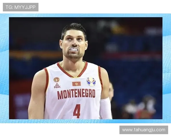 土耳其与黑山篮球对决分析及胜负推荐攻略